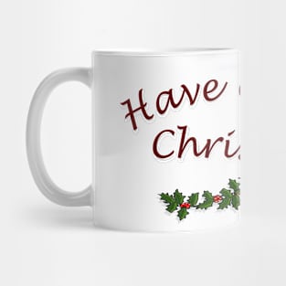 Have a comfy Christmas Mug